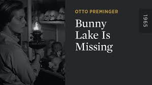 Bunny Lake Is Missing - Bunny Lake Is Missing - The Criterion Channel
